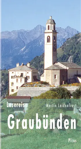 Leidenfrost |  Lesereise Graubünden | eBook | Sack Fachmedien