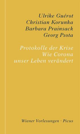 Guérot / Korunka / Prainsack | Protokolle der Krise | E-Book | sack.de