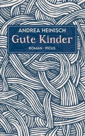 Heinisch |  Gute Kinder | eBook | Sack Fachmedien