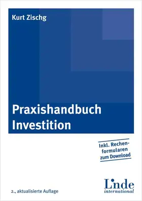 Zischg |  Praxishandbuch Investition | Buch |  Sack Fachmedien