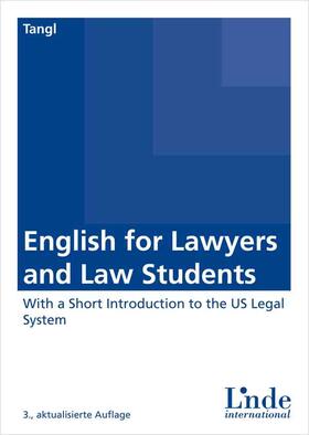 Tangl |  English for Lawyers and Law Students | Buch |  Sack Fachmedien