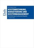 Wala / Haslehner / Hirsch |  Kostenrechnung, Budgetierung und Kostenmanagement | Buch |  Sack Fachmedien