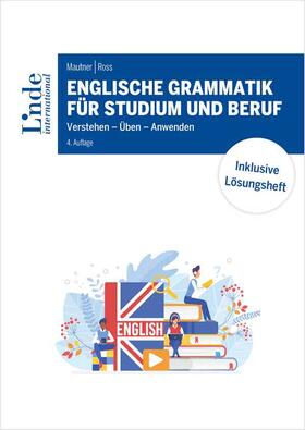 Mautner / Ross | Englische Grammatik für Studium und Beruf | Buch | 978-3-7143-0294-3 | sack.de