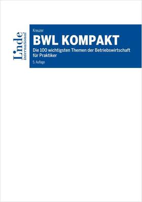 Kreuzer |  BWL kompakt | Buch |  Sack Fachmedien