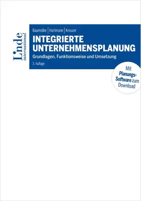 Baumüller / Hartmann / Kreuzer | Integrierte Unternehmensplanung | Medienkombination | 978-3-7143-0357-5 | sack.de