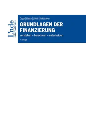 Geyer / Hanke / Littich |  Grundlagen der Finanzierung | Buch |  Sack Fachmedien