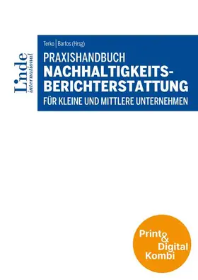 Terko / Baumüller / Bartos |  Praxishandbuch Nachhaltigkeitsberichterstattung für kleine und mittlere Unternehmen (Kombi Print&digital) | Buch |  Sack Fachmedien