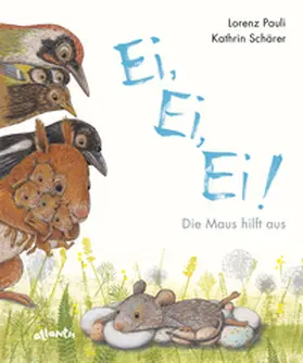 Pauli |  Ei, Ei, Ei! Die Maus hilft aus | Buch |  Sack Fachmedien