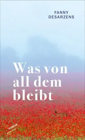 Desarzens |  Was von all dem bleibt | Buch |  Sack Fachmedien