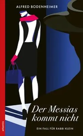 Bodenheimer |  Der Messias kommt nicht | eBook | Sack Fachmedien