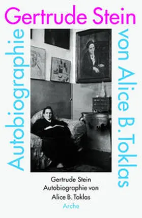 Stein |  Autobiographie von Alice B. Toklas | Buch |  Sack Fachmedien