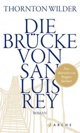Wilder | Die Brücke von San Luis Rey | Buch | 978-3-7160-2721-9 | www.sack.de