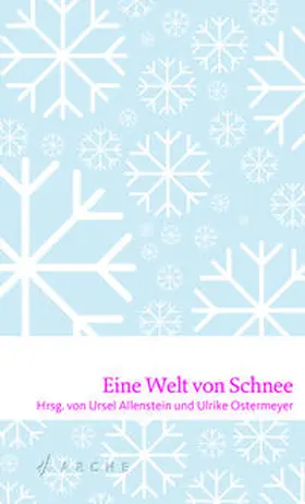 Allenstein / Ostermeyer |  Eine Welt von Schnee | Buch |  Sack Fachmedien