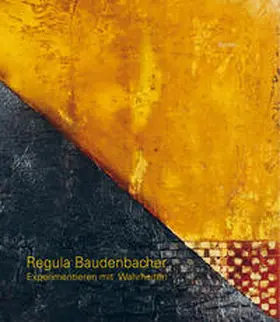  Regula Baudenbacher. Experimentieren mit Wahrheiten | Buch |  Sack Fachmedien