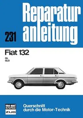  Fiat 132 | Buch |  Sack Fachmedien
