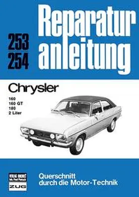  Chrysler 160/160 GT/180 2 Liter | Buch |  Sack Fachmedien