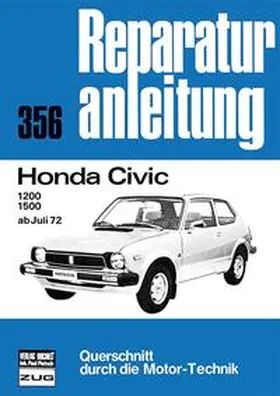  Honda Civic 1200 / 1500 | Buch |  Sack Fachmedien