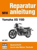  Yamaha XS 1100 ab 1979 | Buch |  Sack Fachmedien