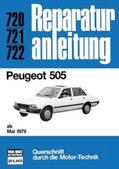  Peugeot 505 ab Mai 1979 | Buch |  Sack Fachmedien