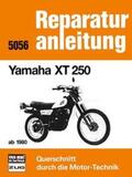  Yamaha XT 250 ab 1980 | Buch |  Sack Fachmedien