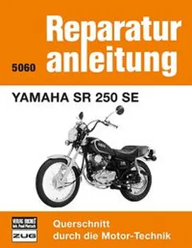  Yamaha SR 250 SE | Buch |  Sack Fachmedien