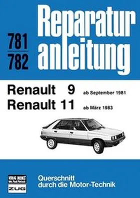  Renault R9 / R11 (ab Sept.1981 / ab März 1983) | Buch |  Sack Fachmedien