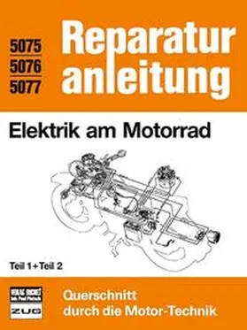  Elektrik am Motorrad Teil 1 und 2 | Buch |  Sack Fachmedien