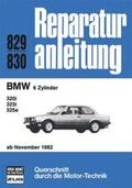  BMW 320i, 323i, 325e, 6 Zylinder, ab November 1982 | Buch |  Sack Fachmedien