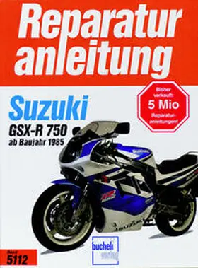  Suzuki GSX-R 750 | Buch |  Sack Fachmedien