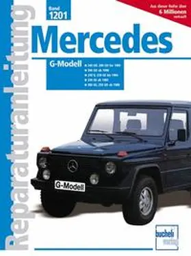 Mercedes-Benz G-Modell (W 460) | Buch | 978-3-7168-1920-3 | www.sack.de