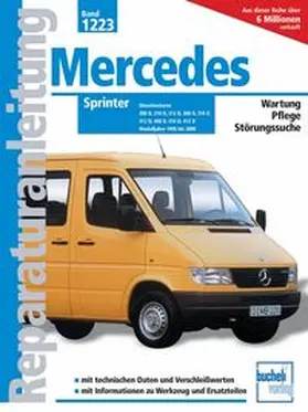 Mercedes Sprinter  Dieselmotoren / Modelljahre 1995 bis 2000 | Buch | 978-3-7168-1963-0 | www.sack.de