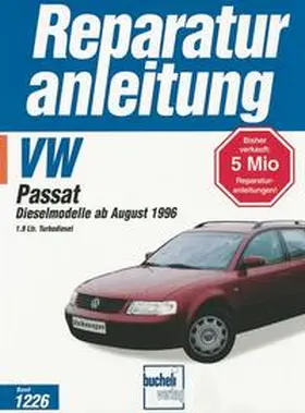  VW Passat. Dieselmodelle ab August 1996 (Generation 4) | Buch |  Sack Fachmedien