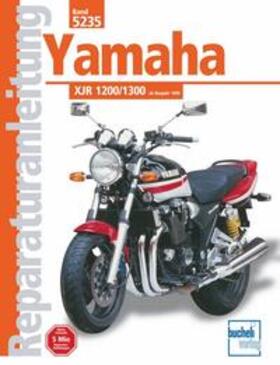 Jung | Yamaha XJR 1200 ab Baujahr 1995 / XJR 1300/SP ab Baujahr 1999 | Buch | 978-3-7168-2004-9 | sack.de