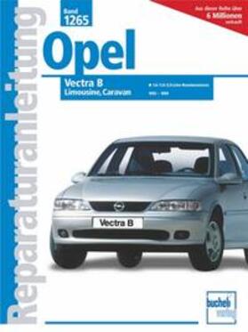 Opel Vectra B Limous./Car. 1955-99 | Buch | 978-3-7168-2035-3 | sack.de