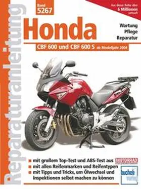 Schermer |  Honda CBF 600 und CBF 600 S ab Modelljahr 2004 | Buch |  Sack Fachmedien