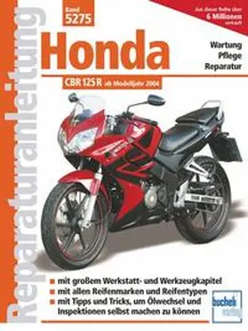 Schermer |  Honda CBR 125 R | Buch |  Sack Fachmedien