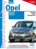 Schröder |  Opel Zafira B ab 2005 | Buch |  Sack Fachmedien