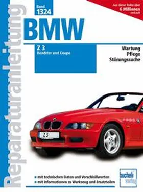  BMW Z3 Roadster und Coupé ab Modelljahr 1998 | Buch |  Sack Fachmedien