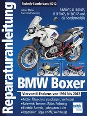  BMW Boxer  Vierventil-Enduros von 1994 bis 2012 | Buch |  Sack Fachmedien