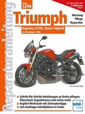 Schermer |  Triumph Daytona 675/R, Street Triple/R | Buch |  Sack Fachmedien