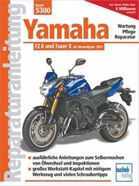 Schermer |  Yamaha FZ 8 und Fazer 8 ab Modelljahr 2010 | Buch |  Sack Fachmedien