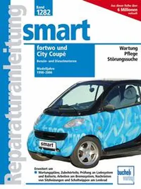 Pandikow / Beer |  Smart fortwo / City Coupé | Buch |  Sack Fachmedien