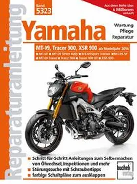 Schermer |  Yamaha MT 09, Tracer 900 und XSR 900 | Buch |  Sack Fachmedien