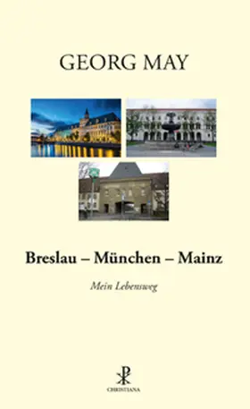 May |  Breslau - München - Mainz | Buch |  Sack Fachmedien