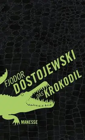 Dostojewski |  Das Krokodil | Buch |  Sack Fachmedien