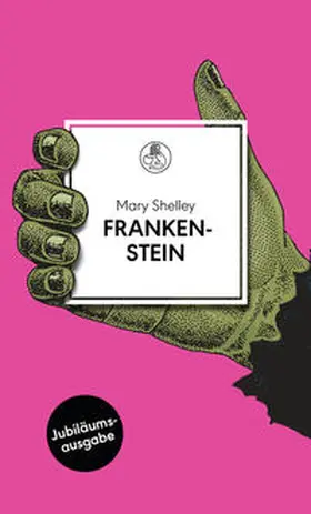 Shelley |  Frankenstein | Buch |  Sack Fachmedien