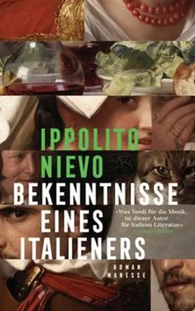Nievo |  Bekenntnisse eines Italieners  - | Buch |  Sack Fachmedien