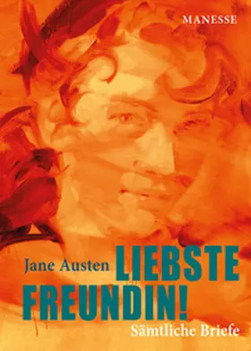 Austen |  Liebste Freundin! | Buch |  Sack Fachmedien