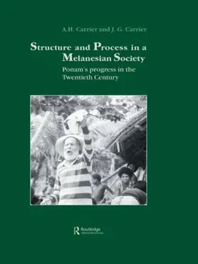 Carrier |  Structure and Process in a Melanesian Society | Buch |  Sack Fachmedien