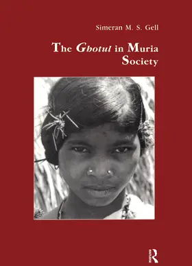 Gell |  The Ghotul in Muria Society | Buch |  Sack Fachmedien